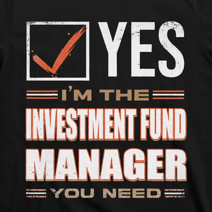 Retro Profession IM The Investment Fund Manager T-Shirt