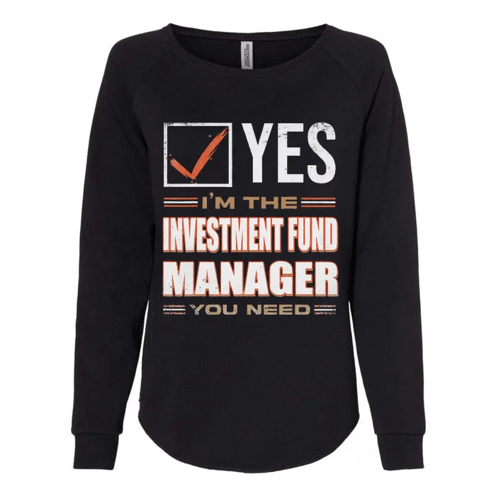 Retro Profession IM The Investment Fund Manager Womens California Wash Sweatshirt