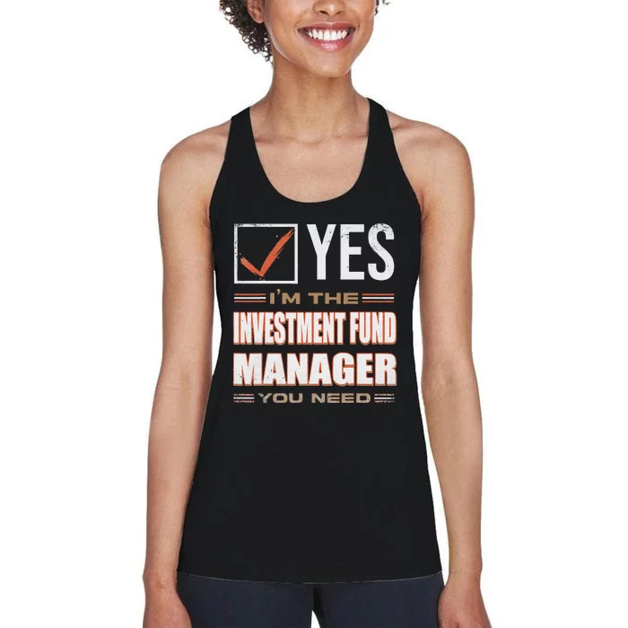 Retro Profession IM The Investment Fund Manager Women's Racerback Tank