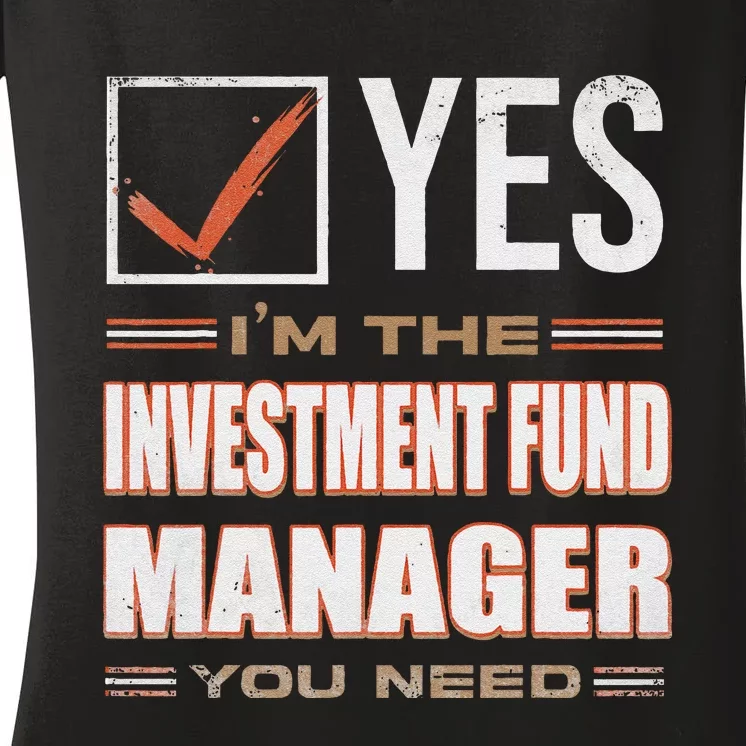 Retro Profession IM The Investment Fund Manager Women's V-Neck T-Shirt