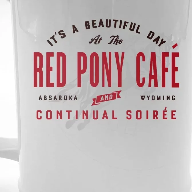 Red Pony It Is a Beautiful Day Front & Back Beer Stein