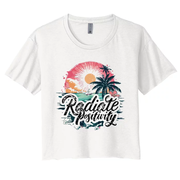 Radiate Positivity Inspirational Women's Crop Top Tee