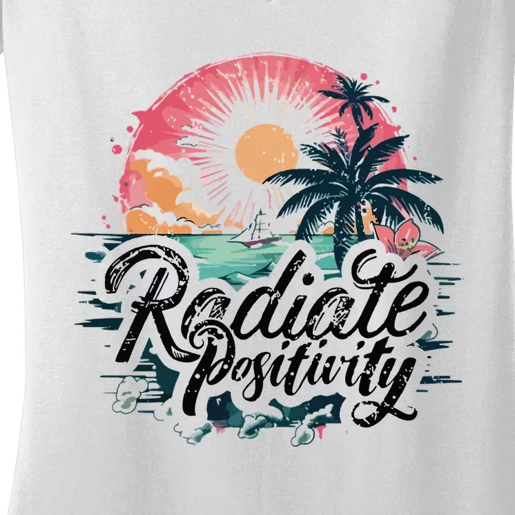 Radiate Positivity Inspirational Women's V-Neck T-Shirt