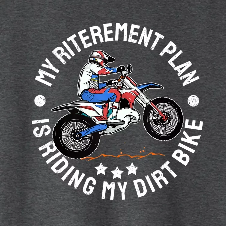 Retirement Plan I'm Riding My Dirt Bike MX Funny Motocross Women's Crop Top Tee