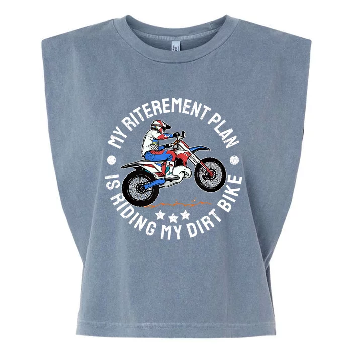 Retirement Plan I'm Riding My Dirt Bike MX Funny Motocross Garment-Dyed Women's Muscle Tee