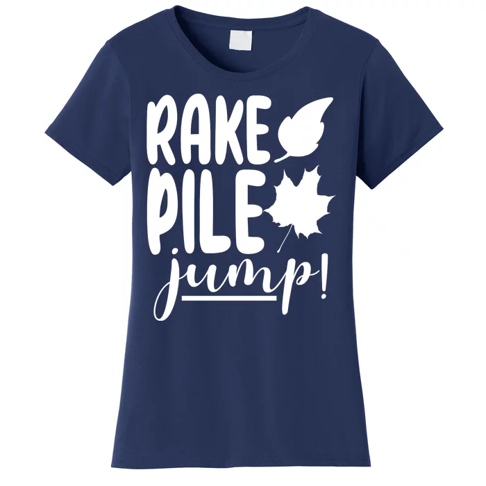 Rake Pile Jump Fall Lover Women's T-Shirt