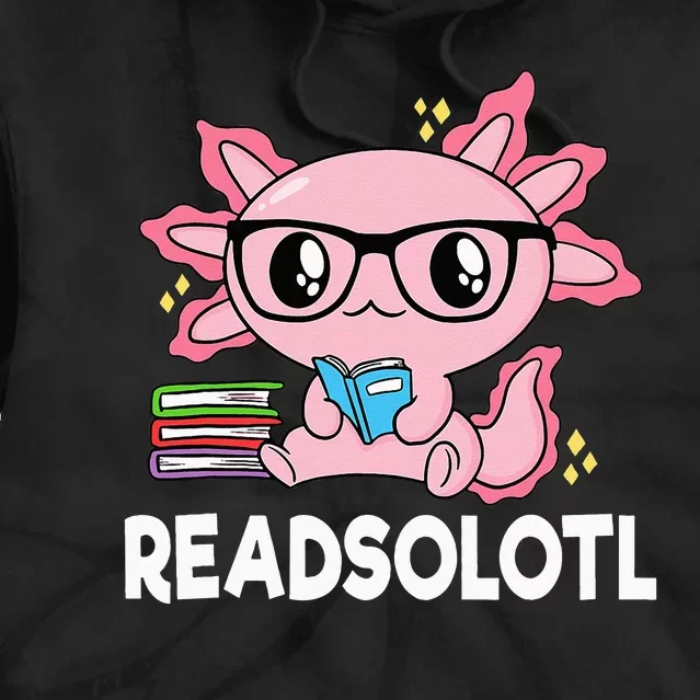 Readsolotl Pink Kawaii Axolotl Book Lover Funny Reading Tie Dye Hoodie