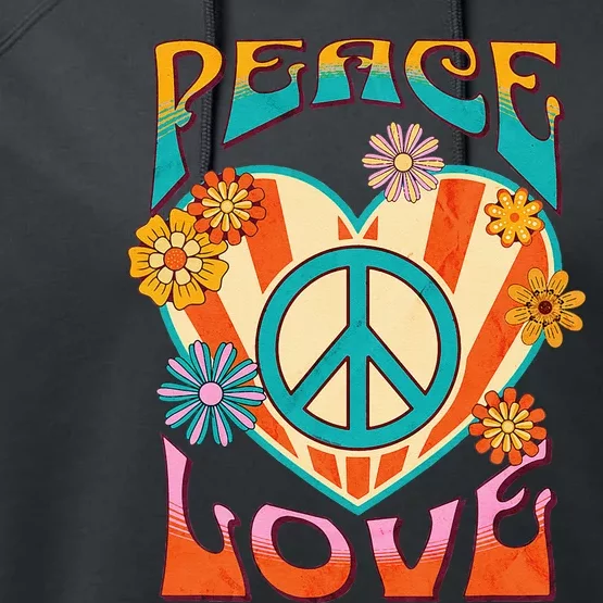 Retro Peace Love Peace Sign 60s 70s Hippie Style Performance Fleece Hoodie