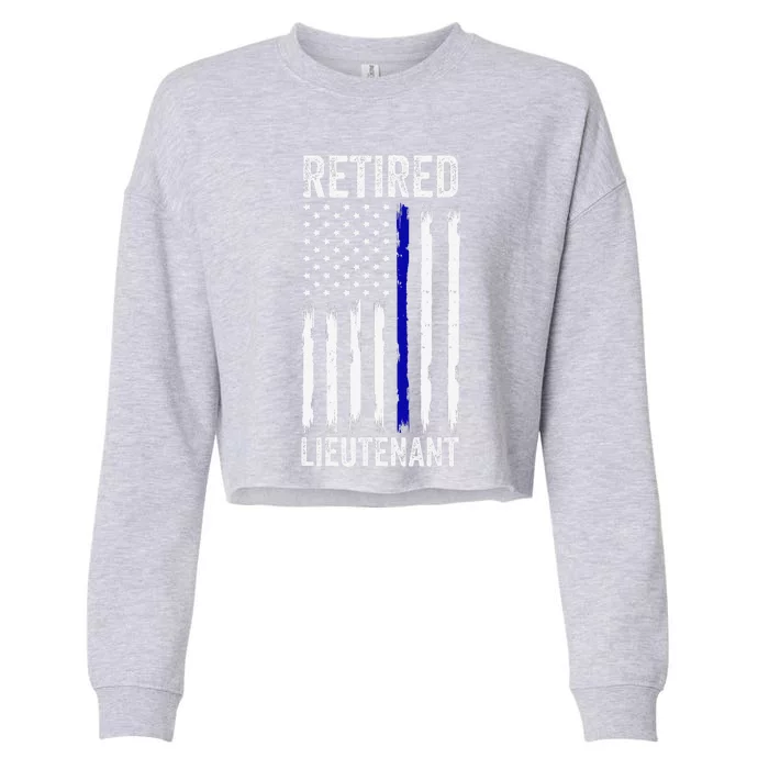 Retired Police Lieutenant Design Thin Blue Line Retirement Cropped Pullover Crew