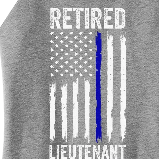 Retired Police Lieutenant Design Thin Blue Line Retirement Women’s Perfect Tri Rocker Tank