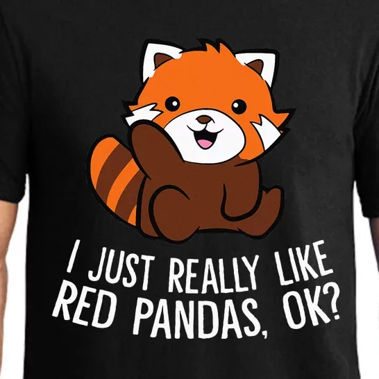 Red Panda Lover I Just Really Like Red Pandas Ok Pajama Set