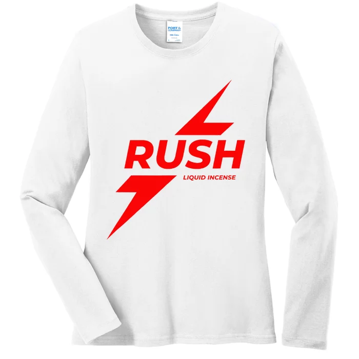 Rush Poppers Liquid Incense The Original Gay Bottom Ladies Long Sleeve Shirt