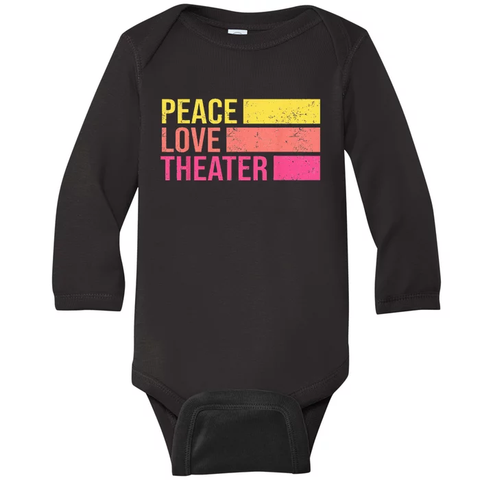 Retro Peace Love Theater For Actor & Actress Baby Long Sleeve Bodysuit