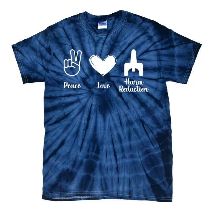 Retro Peace Love Harm Reduction Overdose Awareness Nurse Tie-Dye T-Shirt