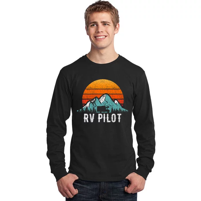 Rv Pilot Motorhome Travel Vacation Gift Tall Long Sleeve T-Shirt