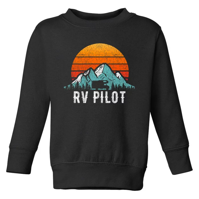 Rv Pilot Motorhome Travel Vacation Gift Toddler Sweatshirt