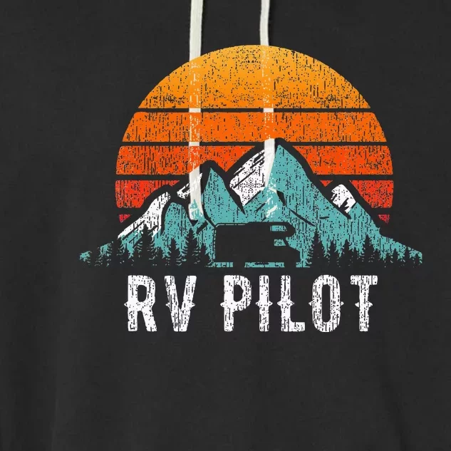 Rv Pilot Motorhome Travel Vacation Garment-Dyed Fleece Hoodie