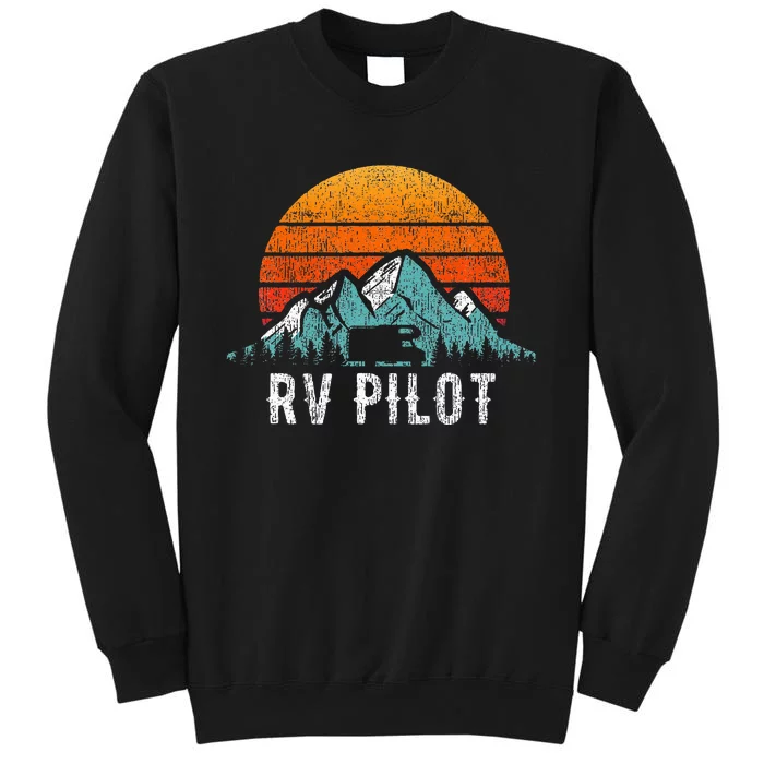 Rv Pilot Motorhome Travel Vacation Tall Sweatshirt