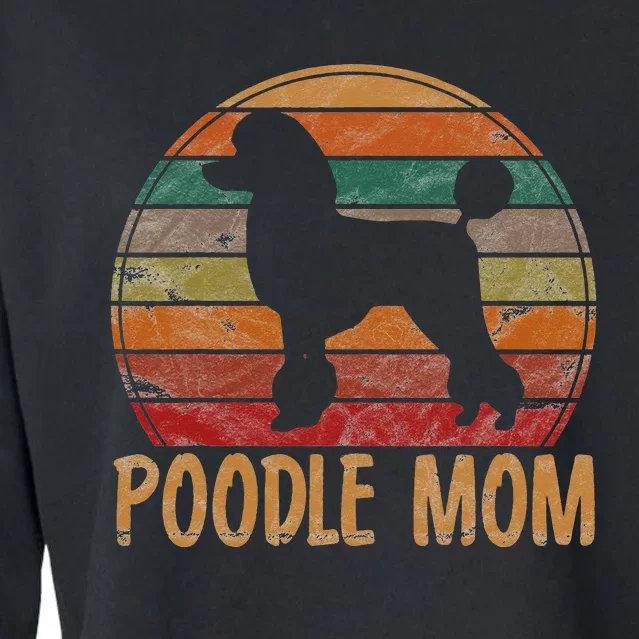 Retro Poodle Mom Gift Dog Mother Pet Poodle Mama Cropped Pullover Crew