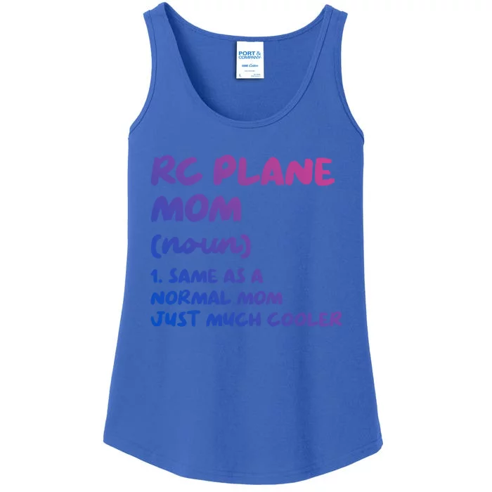 Rc Plane Mom Definition Funny Gift Ladies Essential Tank