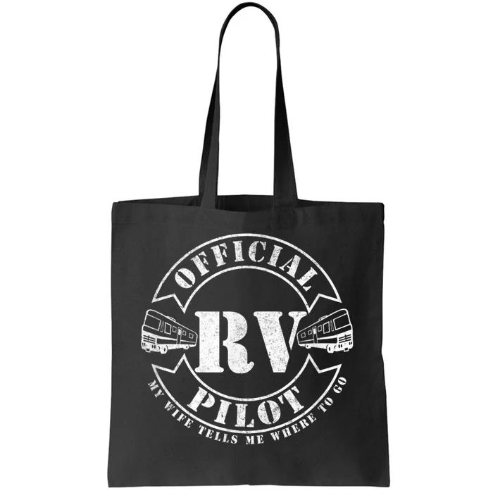 RV Pilot Motorhome Camping Retirement Adventure Class A Tote Bag