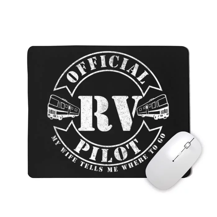 RV Pilot Motorhome Camping Retirement Adventure Class A Mousepad