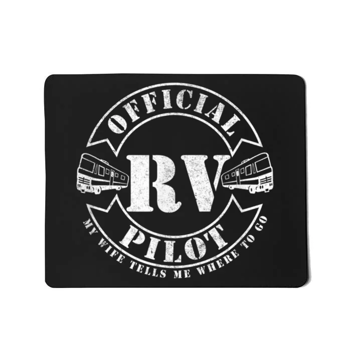 RV Pilot Motorhome Camping Retirement Adventure Class A Mousepad