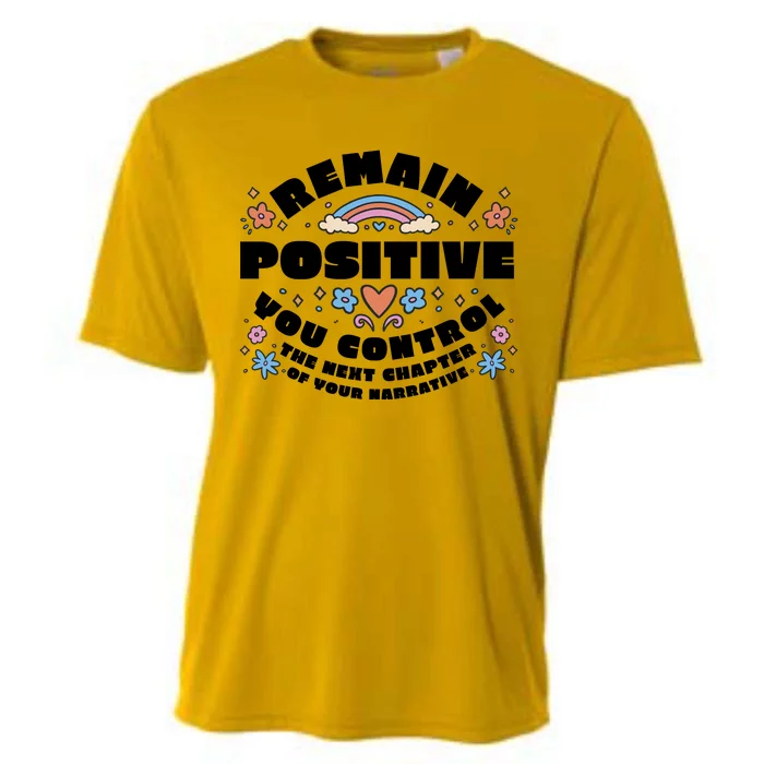 Remain Positive Motivation Quote Cooling Performance Crew T-Shirt