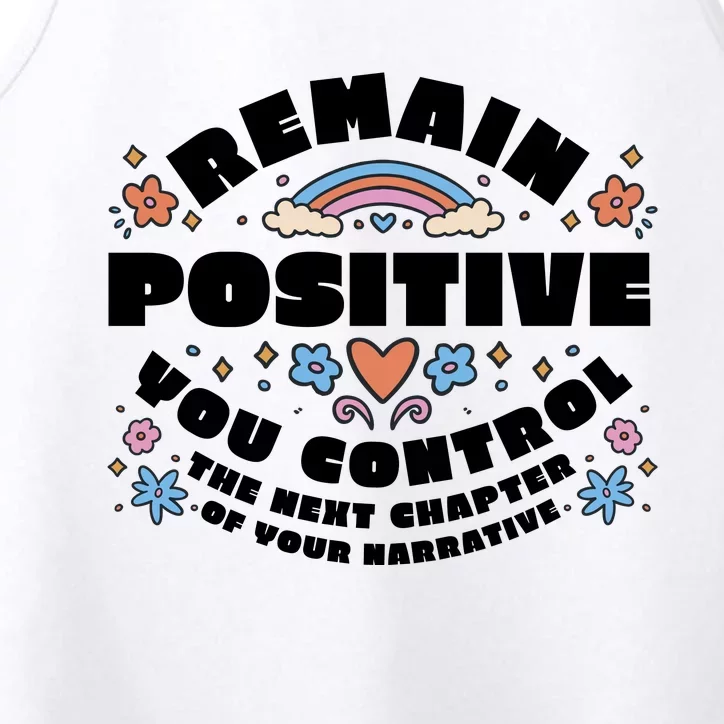 Remain Positive Motivation Quote Performance Tank