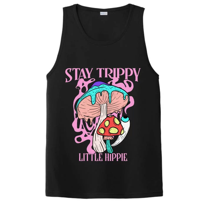 Retro Psychedelic Mushroom Stay Trippy Little Hippie Gift Performance Tank