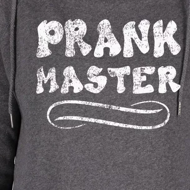 Retro Prank Master April Fool's Day Joke Graphic Art Womens Funnel Neck Pullover Hood