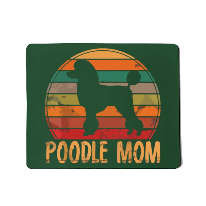 Retro Poodle Mom Gift Dog Mother Pet Poodle Mama Mousepad