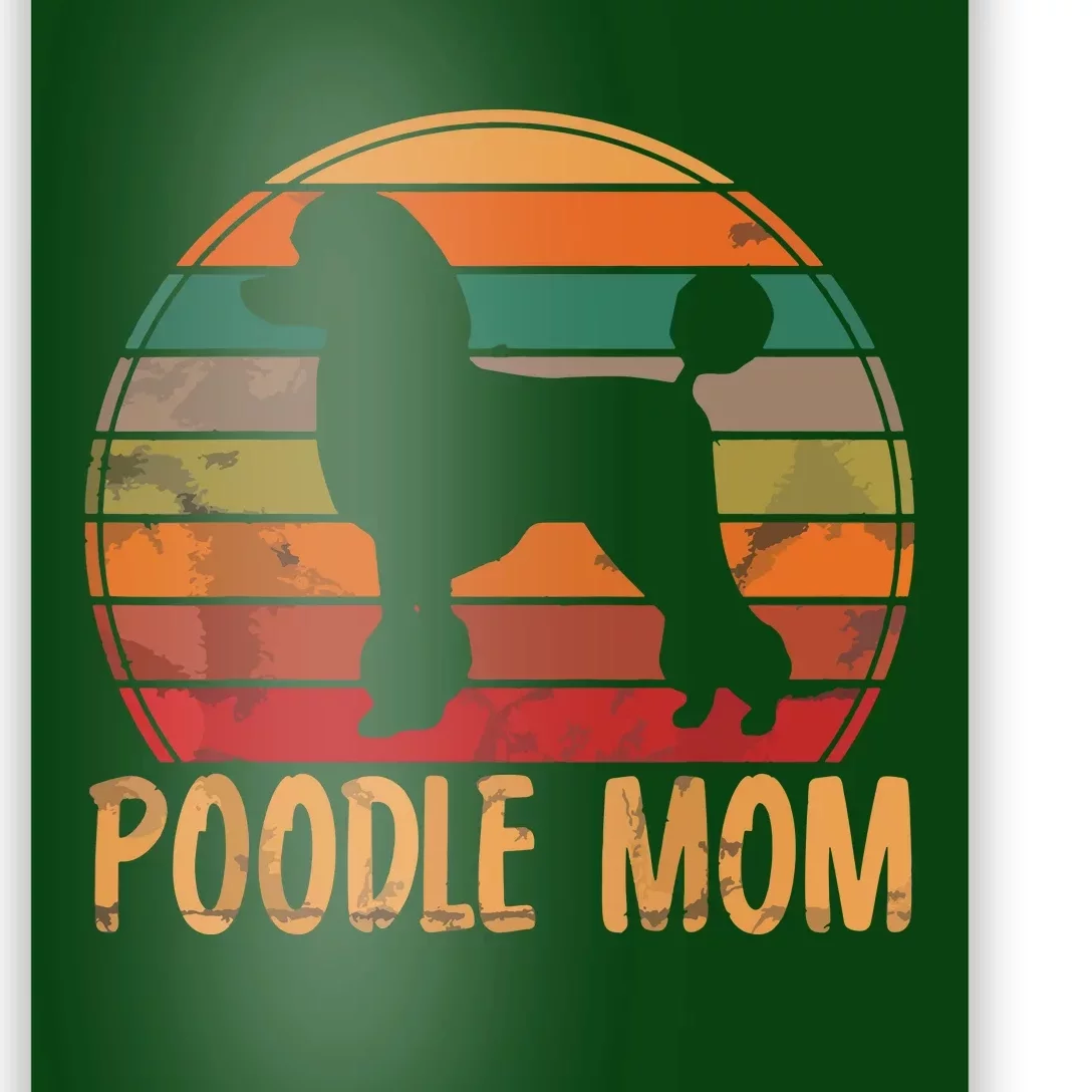 Retro Poodle Mom Gift Dog Mother Pet Poodle Mama Poster