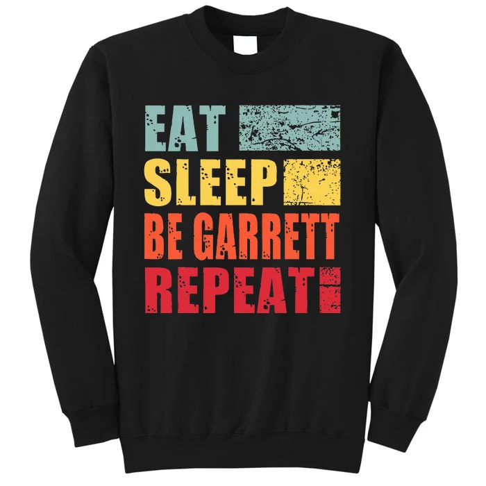 retro Personalized Name Eat Sleep Be Garrett Tall Sweatshirt