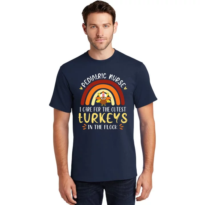 Rainbow PEDS Nurse Cutest Turkeys Thanksgiving Tall T-Shirt