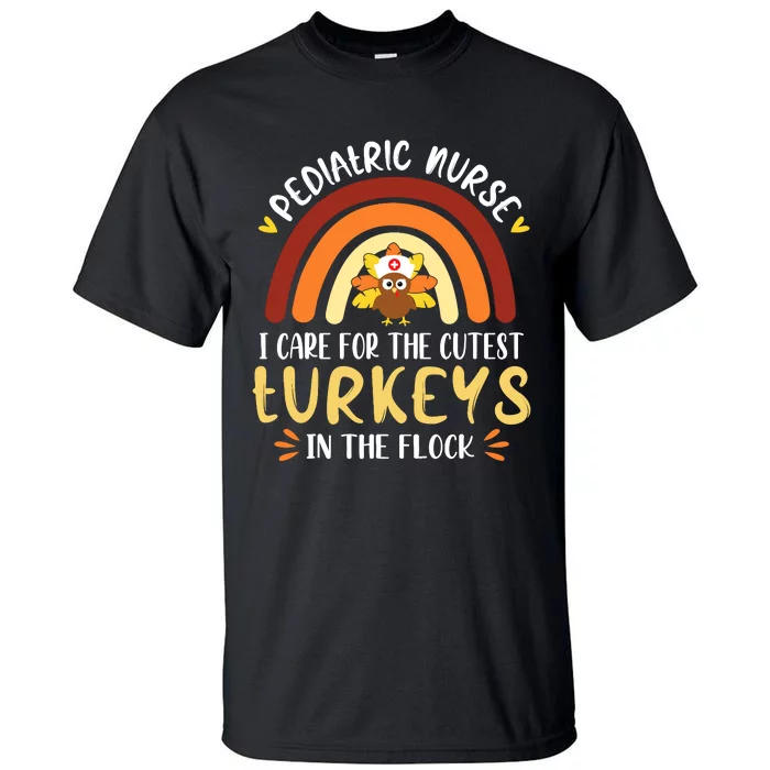 Rainbow Peds Nurse Cutest Turkeys Thanksgiving Pediatric Tall T-Shirt