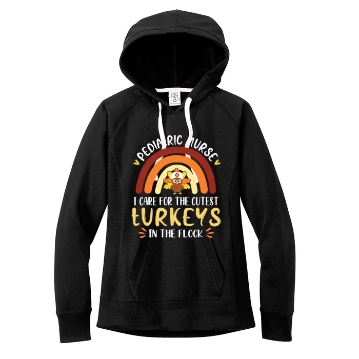 Rainbow Peds Nurse Cutest Turkeys Thanksgiving Pediatric Women's Fleece Hoodie