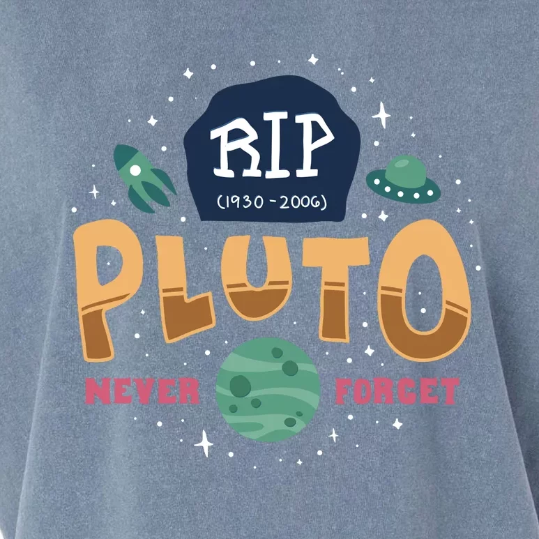 Rip Pluto Never Forget No Gravity Funeral Funny Garment-Dyed Women's Muscle Tee