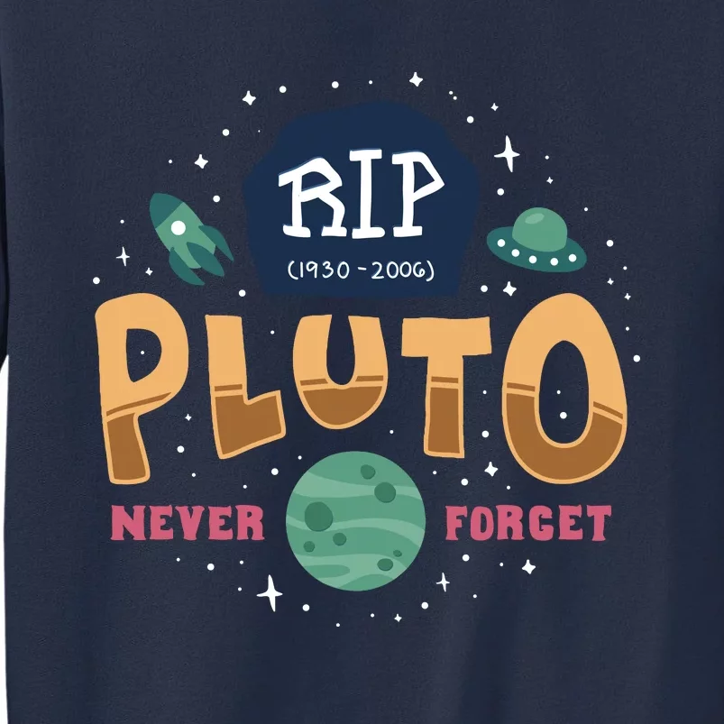 Rip Pluto Never Forget No Gravity Funeral Funny Sweatshirt