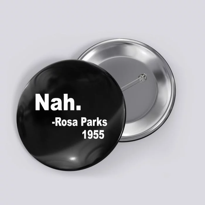 Rosa Parks Nah 1955 Button