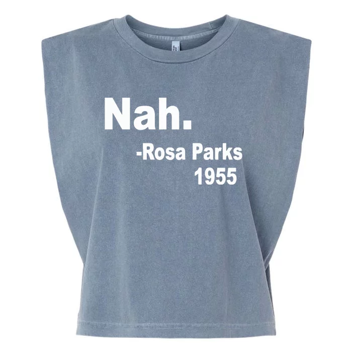 Rosa Parks Nah 1955 Garment-Dyed Women's Muscle Tee