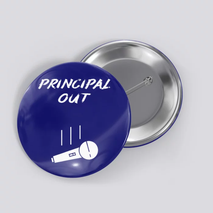 Retired Principal Out Retirement Mic Drop Button