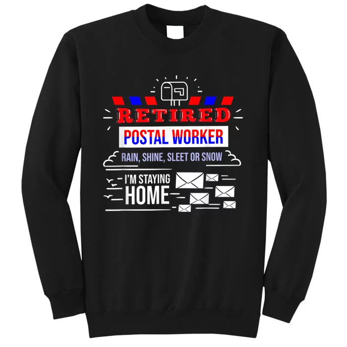 Retired Post Office Postal Worker Retirement Postman Tall Sweatshirt