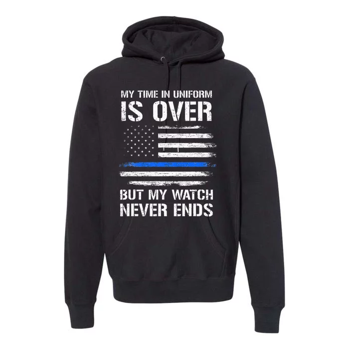 Retired Police Officer Gifts Thin Blue Line Premium Hoodie