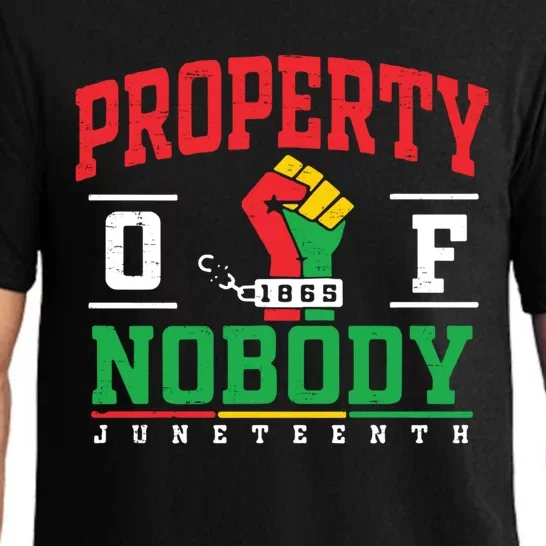 Retro Property Of Nobody Junenth 1865 Black History Month Cute Gift Pajama Set