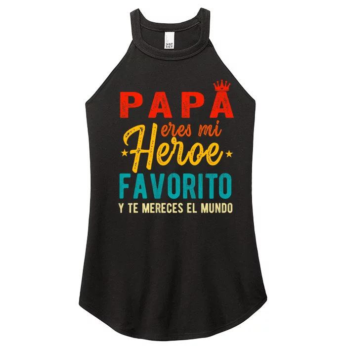 Regalos Para Papa Dia Del Padre Camiseta Mejor Papa Mundo Women’s Perfect Tri Rocker Tank