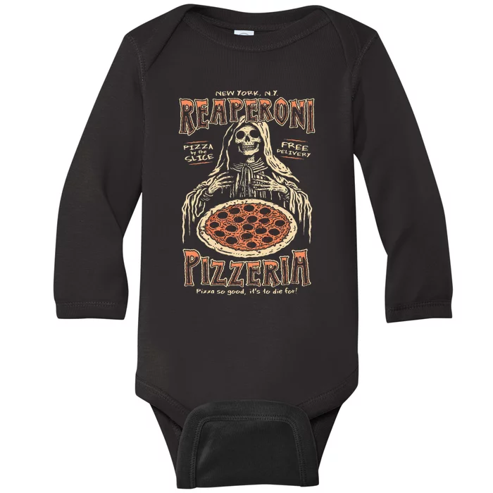 Reaperoni Pizzeria Pizza So Good ItS To Die For Baby Long Sleeve Bodysuit