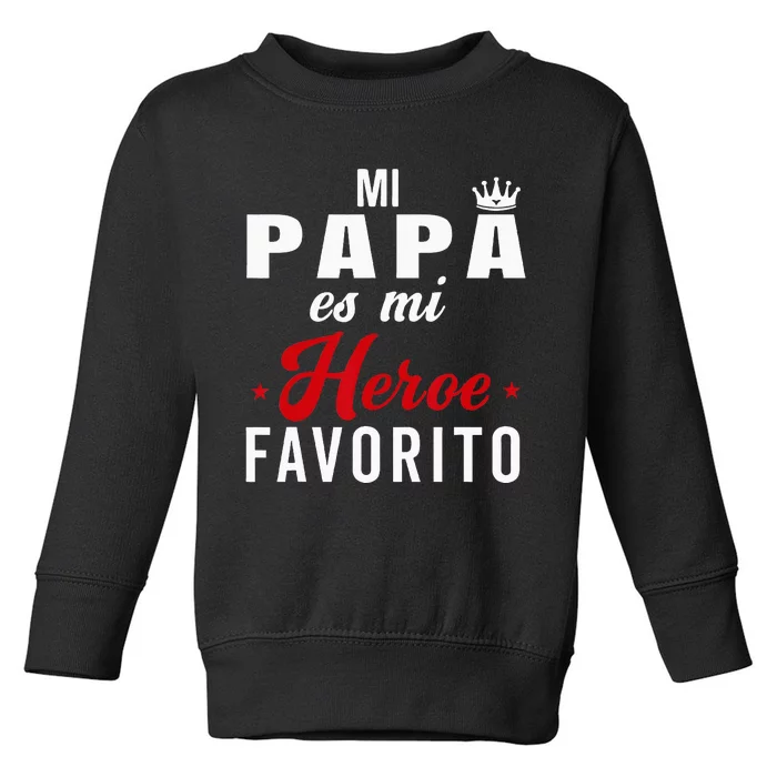 Regalos Para Papa Dia Del Padre Camiseta Mejor Papa Mundo Toddler Sweatshirt