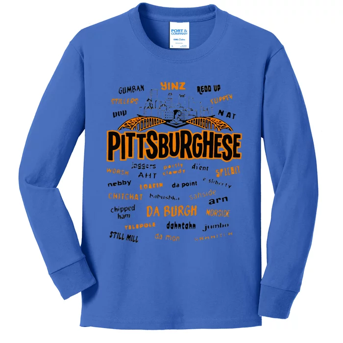 Rare Pittsburghese Kids Long Sleeve Shirt