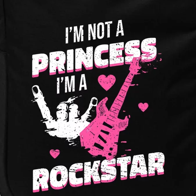 Rockstar Princess Roll Im Not A Princess Im A Rockstar Impact Tech Backpack